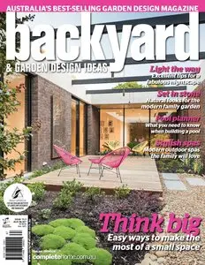 Backyard & Garden Design Ideas - Issue 13.3 2015