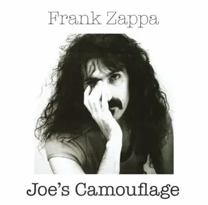 Frank Zappa - Joe's Camouflage (2013) {Vaulternative Records VR 20132 rec 1975}
