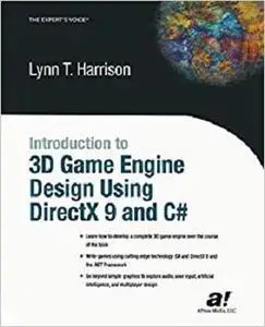 Introduction to 3D Game Engine Design Using DirectX 9 and C# by Lynn Thomas Harrison