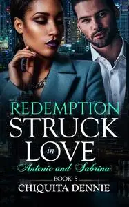 «Redemption» by Chiquita Dennie