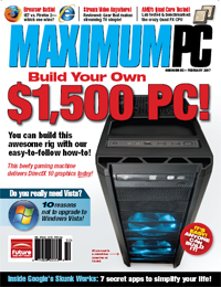 Maximum PC Magazine, Jan-april 2007