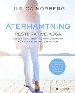 «Återhämtning» by Ulrica Norberg