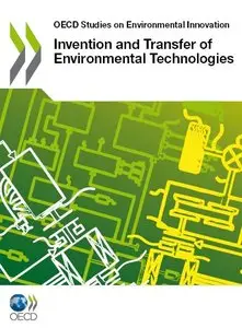 Invention and Transfer of Environmental Technologies