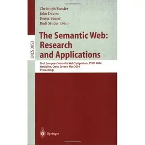  The Semantic Web: Research and Applications: First European Semantic Web Symposium