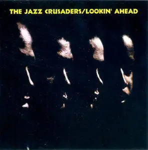 The Jazz Crusaders - Lookin' Ahead (1962) Reissue 2014