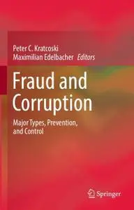 Fraud and Corruption: Major Types, Prevention, and Control (Repost)