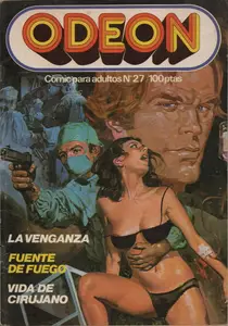 Odeon 27 (de 86) La Venganza / Fuente de Fuego / Vida de Cirujano