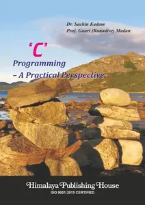 C Programming – A Practical Perspective, 2022 Edition