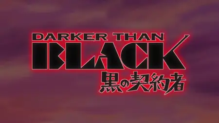Darker than Black 05v2
