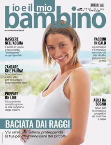 Io e il mio Bambino - Luglio-Agosto 2024