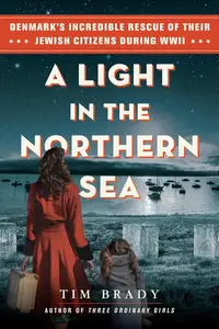 A Light in the Northern Sea: Denmark’s Incredible Rescue of Their Jewish Citizens During WWII