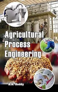 Agricultural Process Engineering