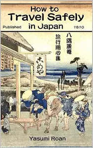 How to Travel Safely in Japan