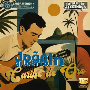 João Gilberto - João Gilberto in Caribe de Oro. Latin Music Legends (2026) [Official Digital Download]