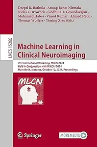 Machine Learning in Clinical Neuroimaging: 7th International Workshop, MLCN 2024, Held in Conjunction with MICCAI 2024,