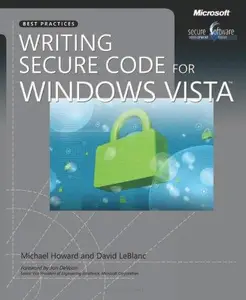 Writing Secure Code for Windows Vista®