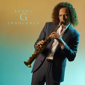 Kenny G - Innocence (2023) [Official Digital Download]