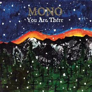 MONO - You Are There (2006)