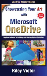 Showcasing Your Art With Microsoft OneDrive