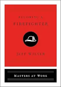 Becoming a Firefighter
