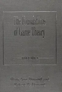 The Foundations of Game Theory