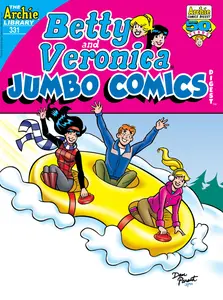 Betty &amp; Veronica Jumbo Comics Double Digest 331 2025 Digital
