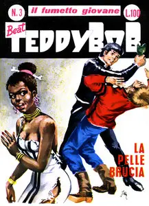 Beat Teddy Bob - Volume 3 - La Pelle Brucia