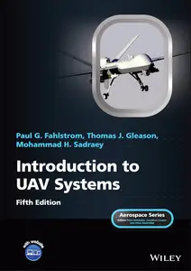 Introduction to UAV Systems, 5th Edition