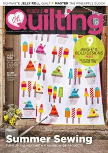 Love Patchwork & Quilting - Issue 153 2025