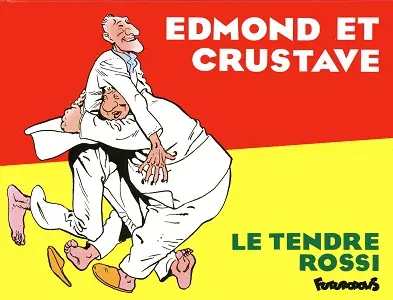 Edmond Et Crustave