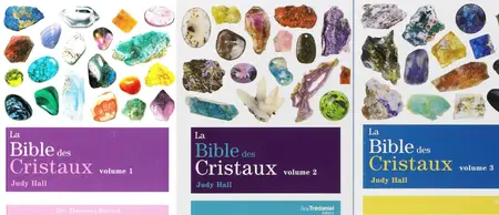 Judy Hall, "La bible des cristaux", 3 tomes