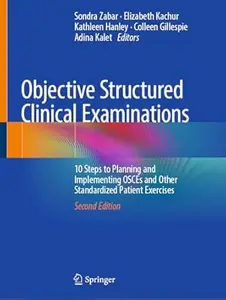 Objective Structured Clinical Examinations (2nd Edition)