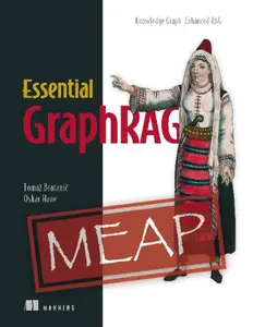 Essential GraphRAG (MEAP V04)