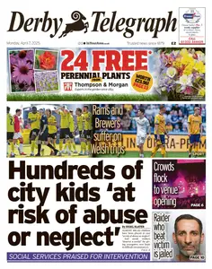 Derby Telegraph - 7 April 2025
