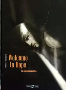 Welcome To Hope - Tome 2 - La Somme Des Côtés