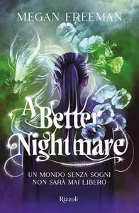 Megan Freeman - A better nightmare