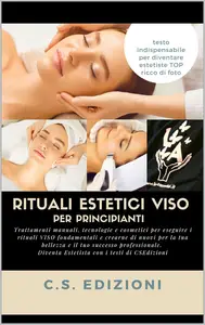 Rituali estetici per il viso: Scopri tutti i rituali per il tuo viso