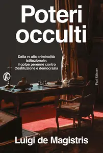 Poteri occulti - Luigi de Magistris