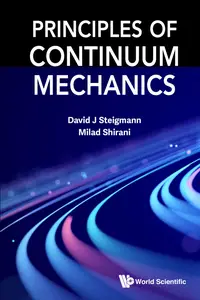 Principles of Continuum Mechanics