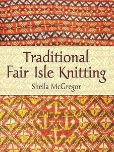 Traditional Fair Isle Knitting