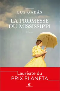 La promesse du Mississippi - Luz Gabás