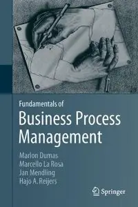 Fundamentals of Business Process Management (Repost)
