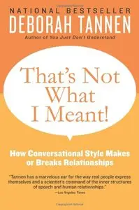 That's Not What I Meant!: How Conversational Style Makes or Breaks Relationships