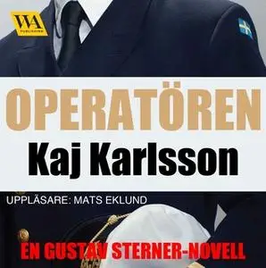 «Operatören» by Kaj Karlsson