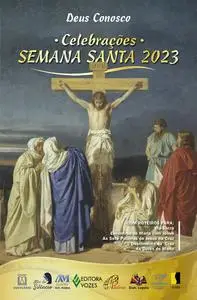 «Deus Conosco. Celebrações Semana Santa 2023» by Missionários redentoristas