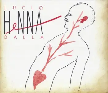 Lucio Dalla - Henna (1993 Remastered 2012)