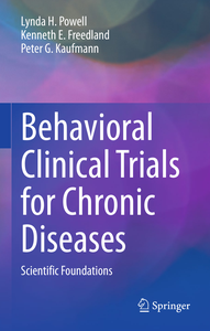 Behavioral Clinical Trials for Chronic Diseases: Scientific Foundations