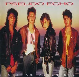 Pseudo Echo - Love An Adventure (1987) {2018, Expanded Edition}