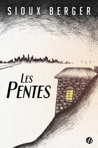 Les Pentes - Sioux Berger