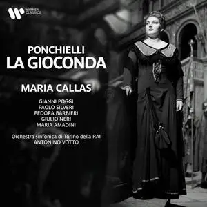 Maria Callas, Orchestra Sinfonica di Torino della RAI & Antonino Votto - Ponchielli: La Gioconda, Op. 9 (2023)